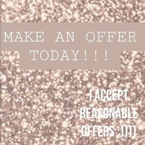 MAKE AN OFFER:)
